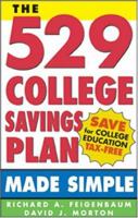 The 529 College Savings Plan Made Simple 1572484837 Book Cover