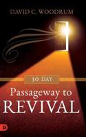 30 Day Passageway to Revival 1508615799 Book Cover