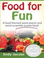 Food for Fun 1522763872 Book Cover