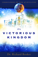 The Victorious Kingdom 0768441986 Book Cover