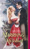 Marrying Mischief 0373292015 Book Cover
