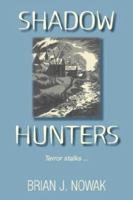 Shadow Hunters 159663538X Book Cover