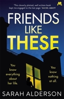 Friends Like These 1473681820 Book Cover