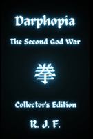 Darphopia: The Second God War 1738095266 Book Cover