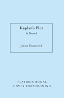 Kaplan's Plot 1250385911 Book Cover