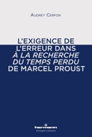L'exigence de l'erreur dans À la recherche du temps perdu de Marcel Proust (HR.ECHANG.LITT.) (French Edition) B0B4ZYCWMN Book Cover