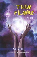 TWIN FLAME: Poetry 9348555324 Book Cover