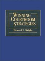 Winning Courtroom Strategies 0131251708 Book Cover