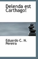 Delenda est Carthago B0BMSFRCWR Book Cover