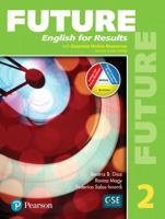 Future 2 Student Book with Essential Online Resources 0134659546 Book Cover