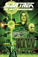 Star Trek: The Next Generation - Hive 1613775660 Book Cover