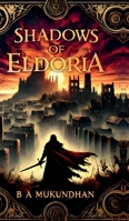 Shadows of Eldoria B0DVGMVJSY Book Cover