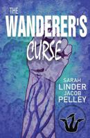 The Wanderer's Curse 1943050821 Book Cover