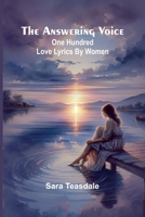 The answering voice: one hundred love lyrics by women 9367249381 Book Cover