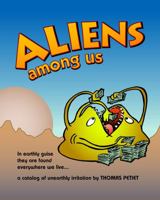 Aliens Among Us 0578867281 Book Cover
