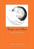 Tage aus Glas 383342740X Book Cover