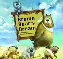 Brown Bear's Dream 1599536463 Book Cover