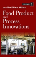 Food Product And Process Innovations: Vol-1 9386546949 Book Cover