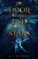 The Door at the End of the Stars B0BCCYSMKJ Book Cover