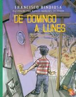 De domingo a lunes (A la Orilla del Viento) (Spanish Edition) 6071600081 Book Cover