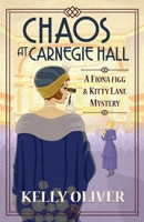 Chaos at Carnegie Hall 180483162X Book Cover