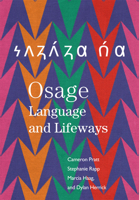 Osage Language and Lifeways 0806195290 Book Cover
