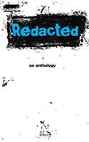 Redacted: An Anthology 1493607480 Book Cover