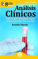 Gu�aBurros An�lisis cl�nicos: Todo lo que necesitas saber para entender tus an�lisis 8412055616 Book Cover