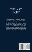 The Last Fight 0648970345 Book Cover