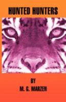 Hunted Hunters 1425783678 Book Cover