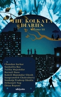 The Kolkata Diaries Volume III 9364945662 Book Cover