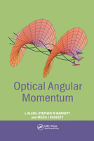 Optical Angular Momentum 0367578530 Book Cover