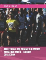 ATHLETICS at the SUMMER OLYMPICS MARATHON MEN'S - LIBRARY COLLECTION 1655444220 Book Cover
