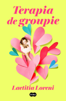Terapia de groupie / Groupie Therapy 8491292896 Book Cover