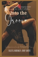 Into the Groove B0F6KGPT3X Book Cover
