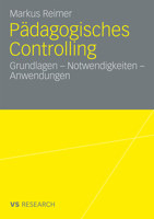 Padagogisches Controlling: Grundlagen - Notwendigkeiten - Anwendungen 3531161008 Book Cover