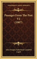 Passages From The Past V2 0548788960 Book Cover