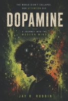 DOPAMINE B0H3K4S6V6 Book Cover