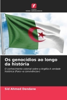 Os genocídios ao longo da história (Portuguese Edition) 6630194535 Book Cover