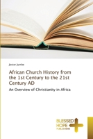 African Church History from the 1st Century to the 21st Century AD 3330702362 Book Cover