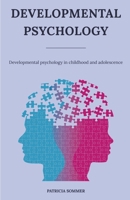 Developmental Psychology B0B2J1QRL6 Book Cover