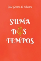 Suma Dos Tempos (Portuguese Edition) 6501080959 Book Cover