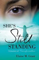 She's Still Standing 1498485111 Book Cover