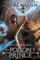 To Poison a Prince 0992264588 Book Cover