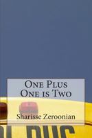 One Plus One is Two 1502767511 Book Cover