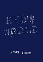 Kyd's World 1469782081 Book Cover