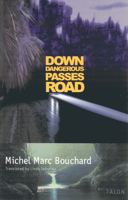 Down Dangerous Passes Road 0889224404 Book Cover