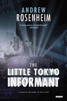 The Little Tokyo Informant 0091937264 Book Cover