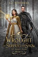 Wrought of Serpent and Snow 0999350951 Book Cover