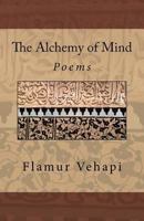 The Alchemy of Mind: Poems 1537009206 Book Cover